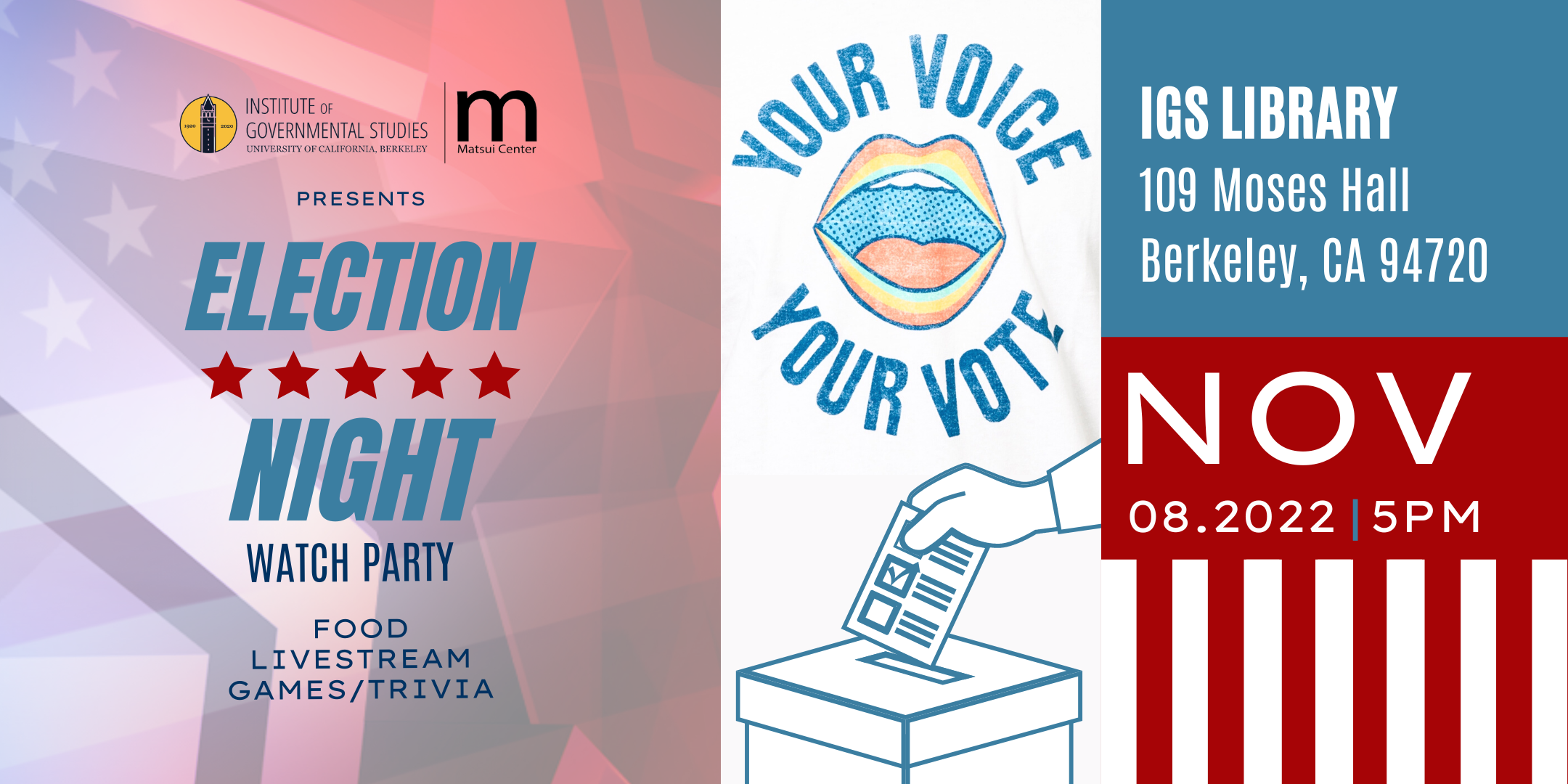 11-8-22 Election Night at IGS 2022 Midterm Election Watch Party Your Voice Your Vote