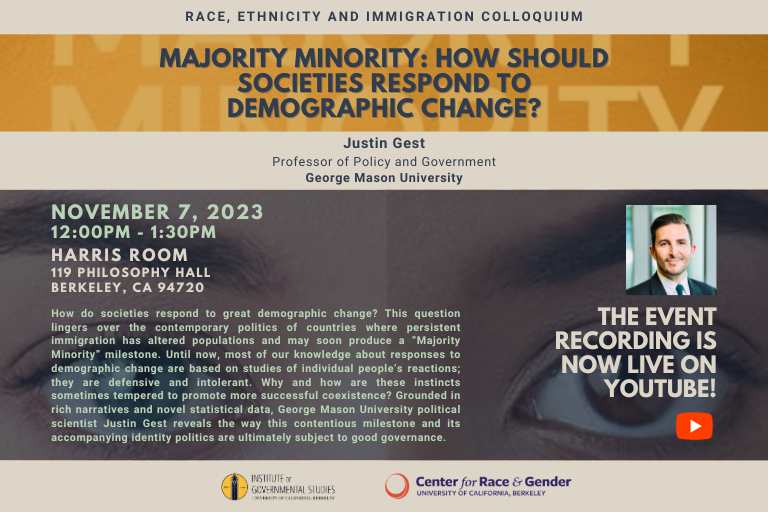 Flier November 7th - Race, Ethnicity, and Immigration Colloquium w/ Professor Justin Gest - Video Recording Live on YouTube