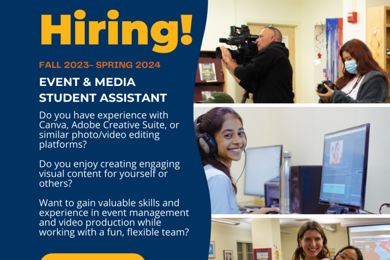 We're Hiring an Events and Media Student Assistant! Fall 2023