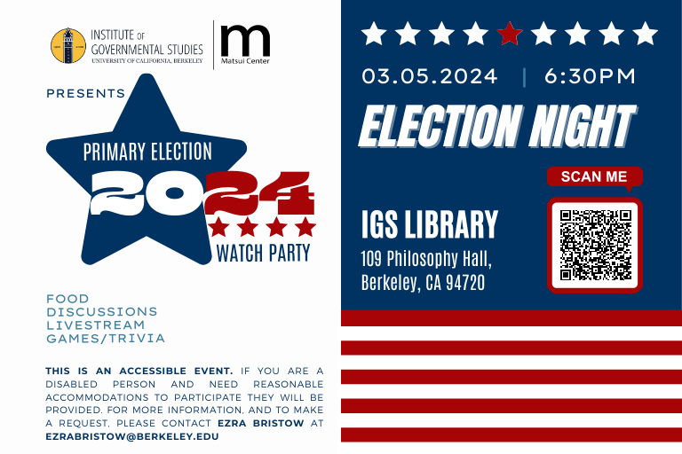 event graphic: IGS presents 2024 Primary Election Watch Party March 5th starting at 6:30pm with food, discussion, livestream, and games at the IGS Library, 109 Philosophy Hall